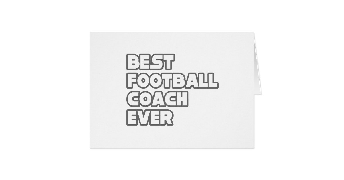 Best Football Coach Ever Card Zazzle