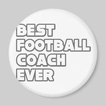 Best Football Coach Ever Fridge Magnet