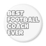 Best Football Coach Ever Fridge Magnet