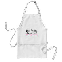 Best Freakin Auntie Every Aprons