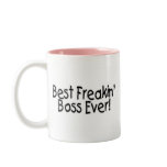 Best Freakin Boss Ever Mugs