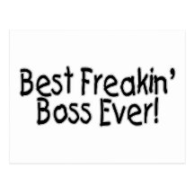 Best Freakin Boss Ever Postcard