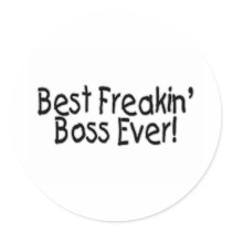 Best Freakin Boss Ever Stickers
