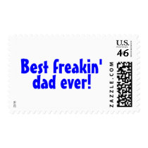 Best Freakin Dad Ever postage
