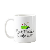 Best Freakin Golfer Ever (1) Mugs