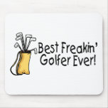 Best Freakin Golfer Ever (2) Best Freakin Golfer Ever (2)