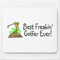 Best Freakin Golfer Ever 3 mousepad