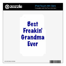 Best Freakin Grandma Ever iPod Touch 4G Decal