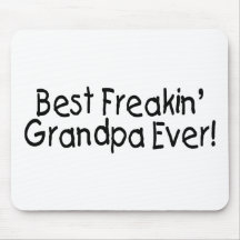Best Freakin Grandpa Ever 2 Mouse Pads