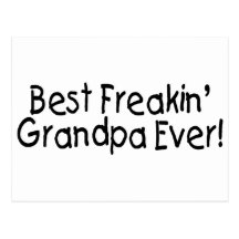 Best Freakin Grandpa Ever 2 Postcard
