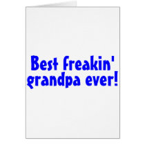 Best Freakin Grandpa Ever Blue cards