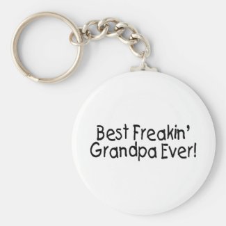 Best Freakin Grandpa Ever Keychain