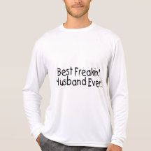 Best Freakin Husband Ever Tees