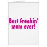 Best Freakin Mom Ever Pink cards
