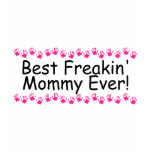 Best Freakin Mommy Ever Handprints Sweatshirt