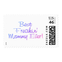 Best Freakin Mommy Ever (Pastel) postage