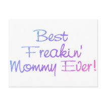 Best Freakin Mommy Ever (Pastel) postcards