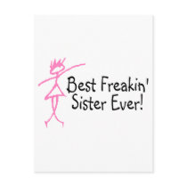 Best Freakin Sister Ever Post Card