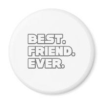 Best Friend Ever Magnet