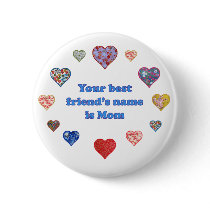 Best Friend Mom Pin