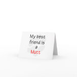 Best Friend...Mutt Card