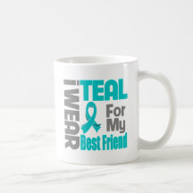 Best Friend - Teal Ribbon Ovarian Cancer Support Mug