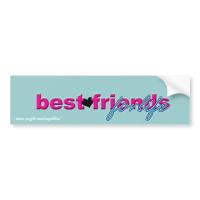 "Best Friends for Life" Bumper Sticker by SugrBliss