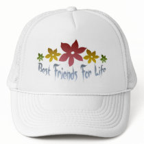Best Friends For Life hats
