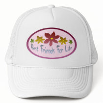 Best Friends For Life Trucker Hats