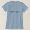 Best Friends = Forever!BoyFriends = Whatever! Tee Shirts