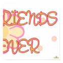Best Friends Forever Orange Pink Flowers Part 2 posters