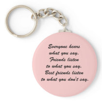 Best friends listen keychain