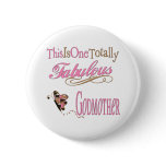 Best Gifts For Godmothers Buttons