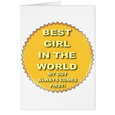 Best Girl In The World Card by mrmorphic