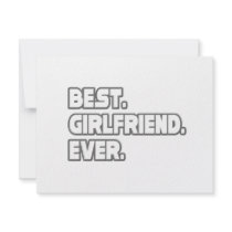 Best Girlfriend Ever invitations by Girlfriend_Shirts Best Girlfriend Ever invitations