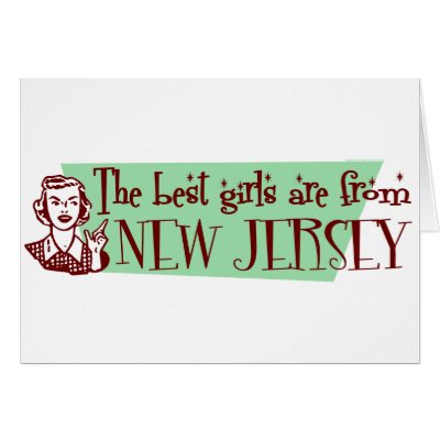 Best Girls are from New Jersey Greeting Card by republicofstates
