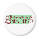 Best Girls are from New Jersey Refrigerator Magnets
