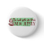Best Girls are from New Jersey Pinback Buttons