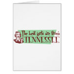 Best Girls are from Tennessee Card