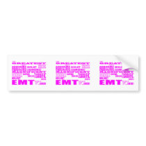 Best Girls EMTs : Pink Greatest EMT Bumper Sticker