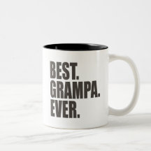 Best. Grampa. Ever. Mug