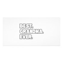 Best Grandma Ever photo cards by Proud_Grandma_Shirts Best Grandma Ever photo cards