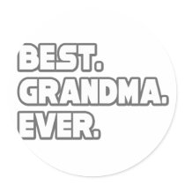 Best Grandma Ever Stickers