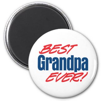 Best Grandpa Ever! magnet