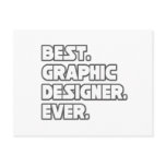 Best Graphic Designer Ever Postcard
