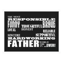 Best & Greatest Fathers & Dads Qualities of a Man Gallery Wrap Canvas