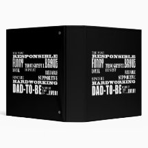 Best Greatest Future Fathers Dads to Be Qualities 3 Ring Binder
