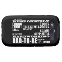 Best Greatest Future Fathers Dads to Be Qualities Samsung Galaxy SIII Covers