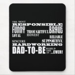 Best Greatest Future Fathers Dads to Be Qualities Mousepad