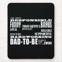Best Greatest Future Fathers Dads to Be Qualities Mousepad